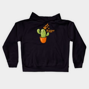 Not a Hugger - Kawaii Cactus Kids Hoodie